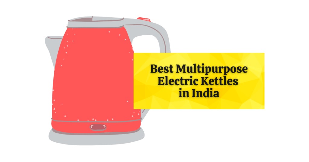 Best multipurpose electric kettles in India — featured image showing a red electric kettle