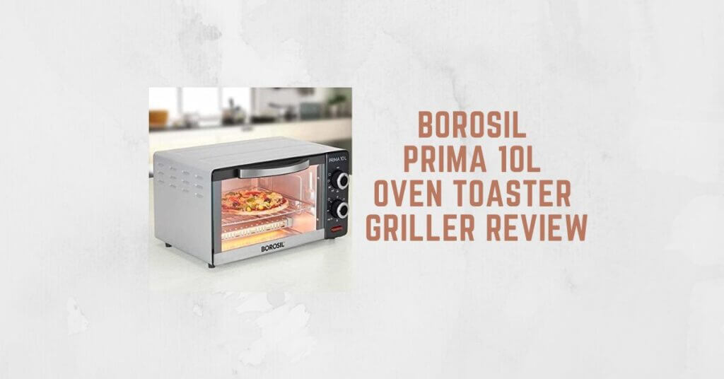 Featured Image of Borosil Prima 10 L Oven Toaster Griller
