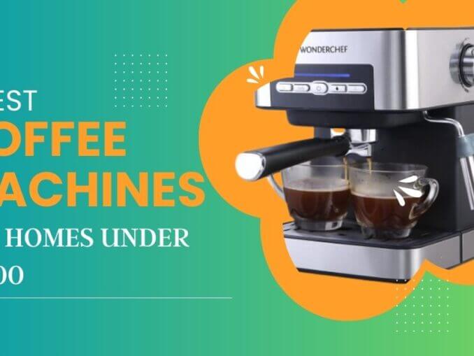5 Best Coffee Machines for Homes under 10000