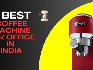 Featured Image of 9 Best Coffee Machine for Office in India blog post