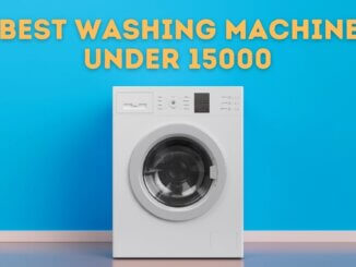 Best Washing Machine Under 15000 in India