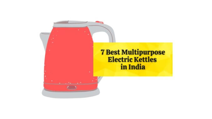 Featured image of 7 Best Multipurpose Electric Kettles in India blog post
