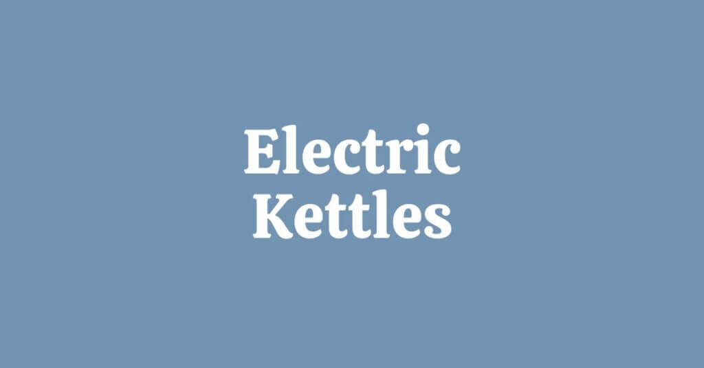 Specifications List - Electric Kettles