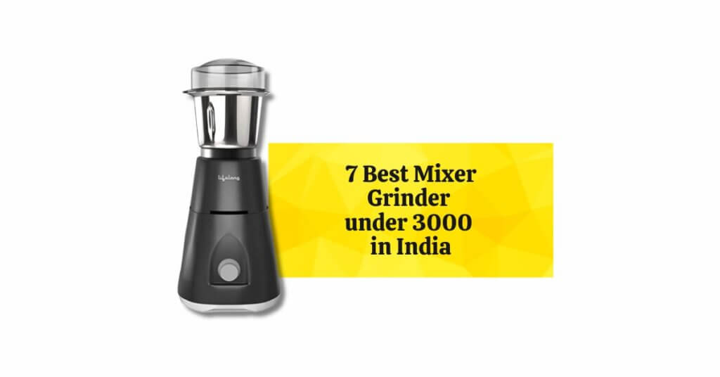 Featured Image of 7 Best Mixer Grinder under 3000 in India
